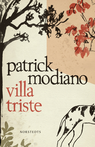 Villa Triste; Patrick Modiano; 2016