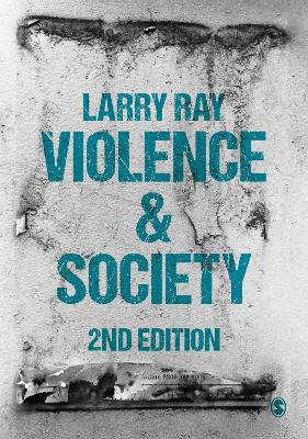 Violence and Society; Larry Ray; 2018