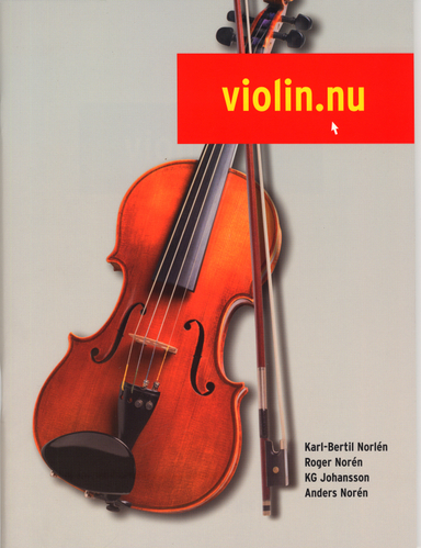 Violin.nu; Karl-Bertil Norlén, Anders Norén, Roger Norén; 2006