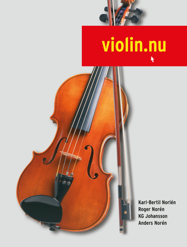 Violin.nu (med ljudfiler online); Karl-Bertil Norlén, Roger Norén, Anders Norén, KG Johansson; 2021