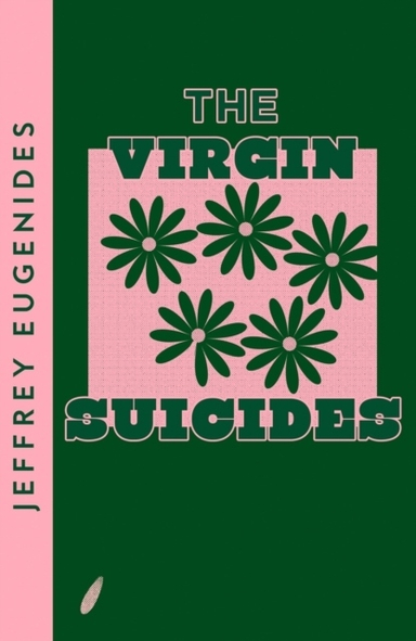 Virgin Suicides; Jeffrey Eugenides; 2021