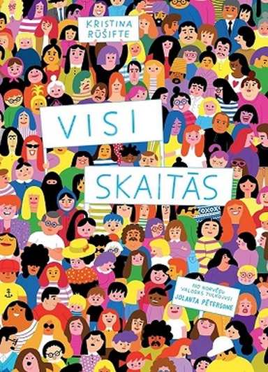 Visi skaitās; Kristina Rūšifte; 2020