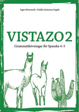 Vistazo 2 övn.häfte steg 3 & 4 (5-pack); Inger Rönnmark, Eulalia Quintana; 2019