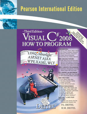 Visual C# 2008 How to Program; Paul J. Deitel, Harvey M. Deitel; 2009