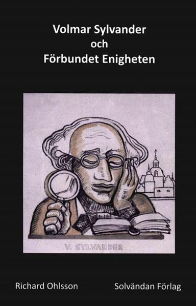 Volmar Sylvander och Förbundet Enigheten; Richard Ohlsson; 2019