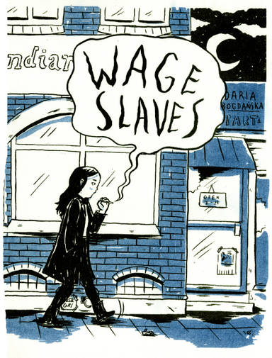 Wage Slaves; Daria Bogdanska; 2016