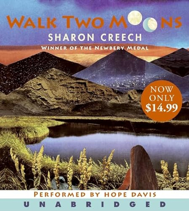 Walk Two Moons Low Price CD; Sharon Creech; 2009