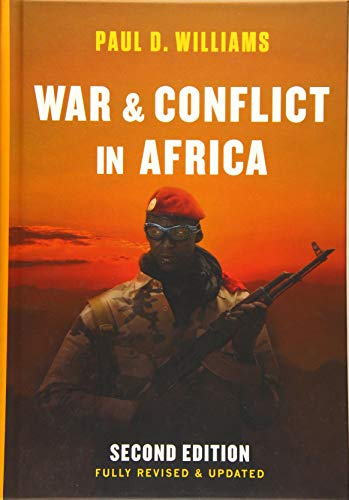 War and Conflict in Africa; Paul D Williams; 2016