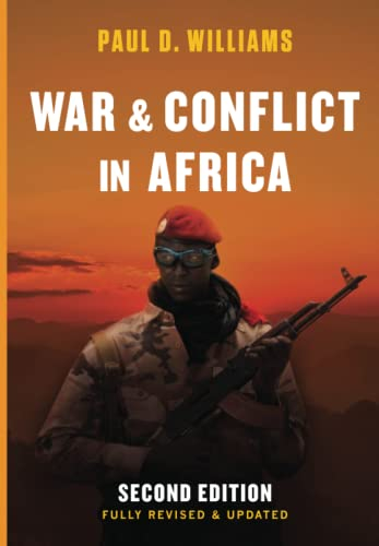 War and Conflict in Africa; Paul D Williams; 2016