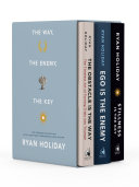 Way, The Enemy, And The Key; Ryan Holiday; 2020