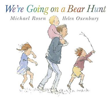 We're Going on a Bear Hunt; Michael Rosen; 1996