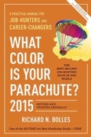 What Color is Your Parachute?; Richard Bolles; 2014