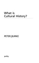 What is Cultural History?; Peter Burke; 2004