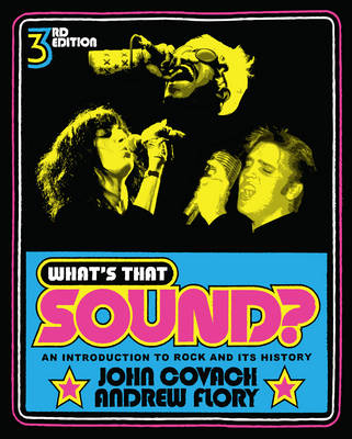 What's That Sound?; Covach John, Flory Andrew; 2012