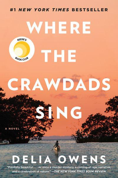 Where the Crawdads Sing; Delia Owens; 2019