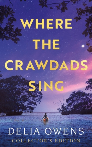 Where the Crawdads Sing; Delia Owens; 2023