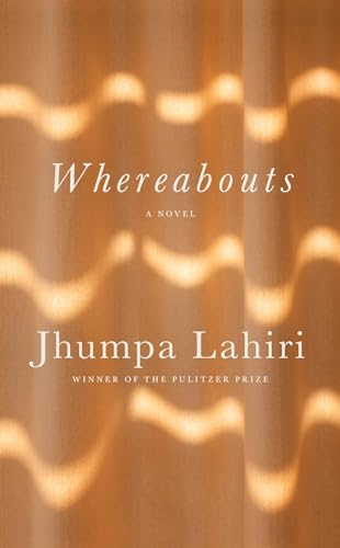 Whereabouts; Jhumpa Lahiri; 2021