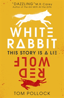 White Rabbit, Red Wolf; Tom Pollock; 2018