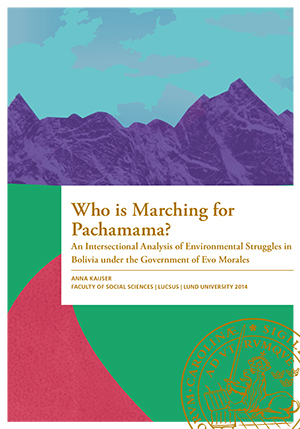 Who is Marching for Pachamama?; Anna Kaijser; 2016