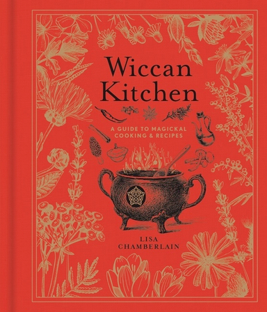 Wiccan Kitchen; Lisa Chamberlain; 2020