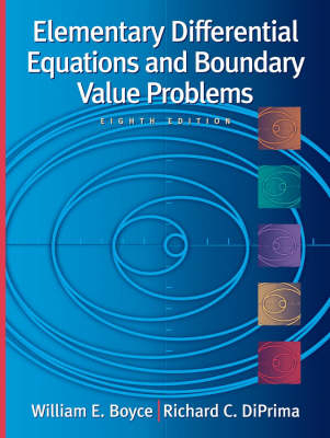 WIE Elementary Differential Equations and Boundary Value Problems; William E. Boyce, Richard C. DiPrima; 2004