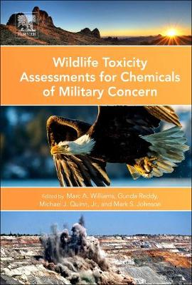 Wildlife Toxicity Assessments for Chemicals of Military Concern; Marc Williams; 2015