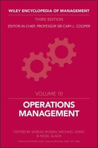 Wiley Encyclopedia of Management, Volume 10, Operations Management; Cary L. Cooper; 2014