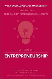 Wiley Encyclopedia of Management, Volume 3, Entreprenuership; Cary L. Cooper; 2014