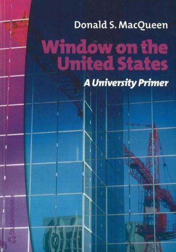 Window on the United States; Donald S. MacQueen; 2005