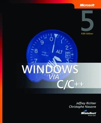 Windows via C/C++; "Jeffrey Richter; 2007