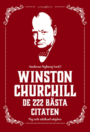 Winston Churchill : de 222 bästa citaten; Andreas Nyberg; 2021