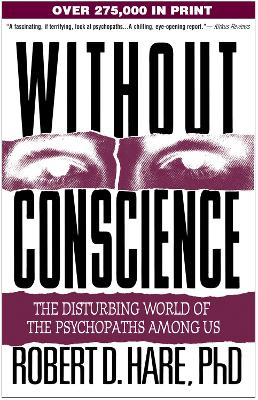 Without Conscience; Robert D Hare; 1999