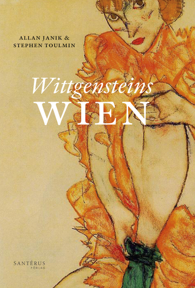 Wittgensteins Wien; Allan Janik, Stephen Toulmin; 2014