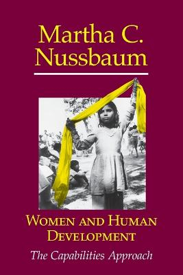 Women and Human Development; Martha C Nussbaum; 2001