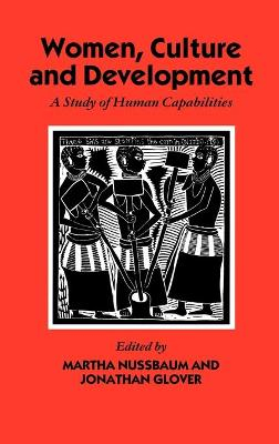 Women, Culture, and Development; Martha C Nussbaum; 1995