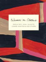 Women in Clothes; Sheila Heti, Heidi Julavits, Leanne Shapton; 2014