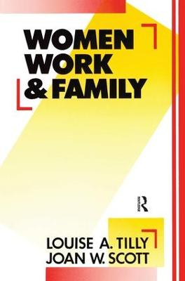 Women, work and family; Louise A. Tilly; 1989