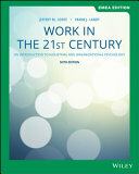 Work in the 21st Century: An Introduction to Industrial and Organizational Psychology; Frank J. Landy, Jeffrey M. Conte