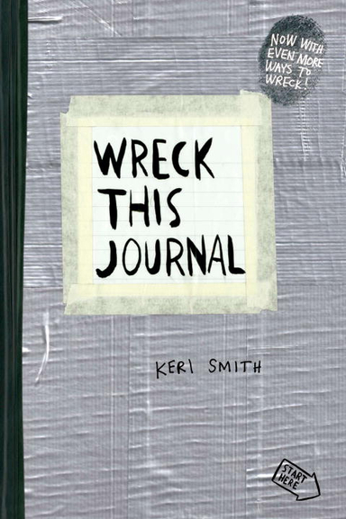 Wreck This Journal (Duct Tape) Expanded Ed.; Keri Smith; 2012