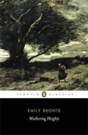 Wuthering Heights; Emily Bronte; 2004