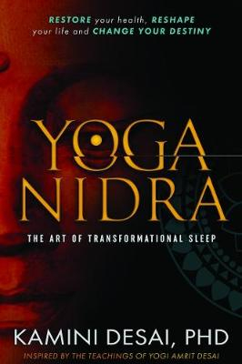 Yoga Nidra; Kamini Desai; 2017