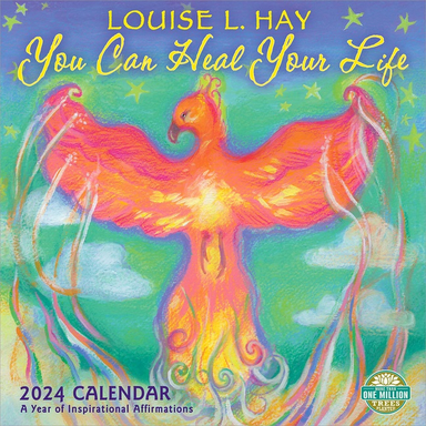 You Can Heal Your Life 2024 Calendar; Louise L. Hay; 2023