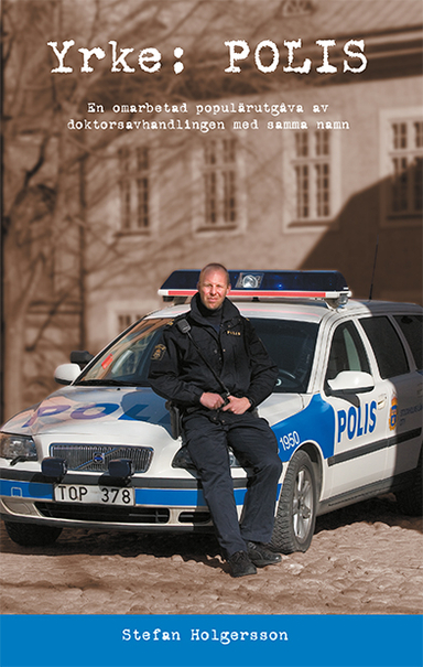 Yrke: POLIS; Stefan Holgersson; 2005