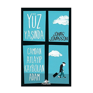 Yüz yaşında camdan atlayıp kaybolan adam; Jonas Jonasson; 2012