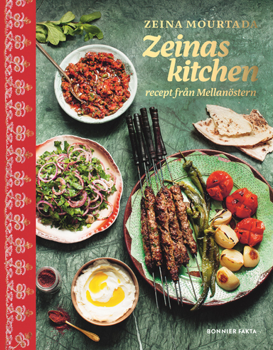 Zeinas kitchen : recept från Mellanöstern; Zeina Mourtada; 2018