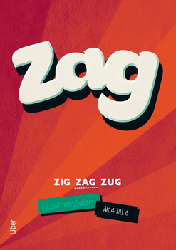 Zig Zag Zug - Zag läsförståelse åk 4-6; 2018