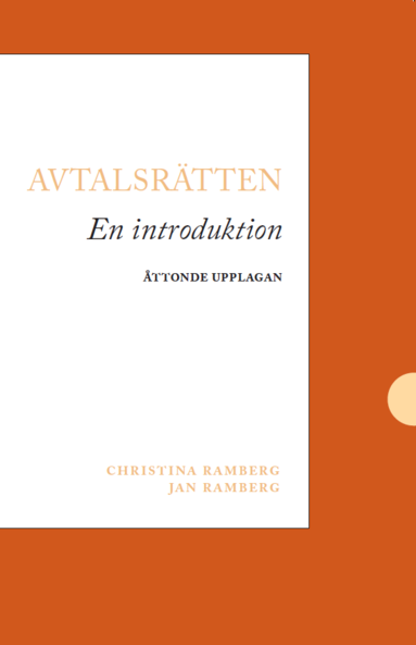 Avtalsrätten : en introduktion; Christina Ramberg, Jan Ramberg; 2022