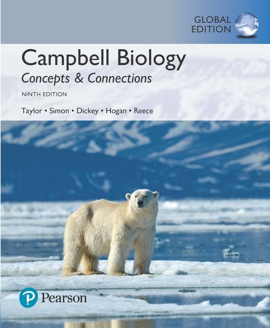 Campbell Biology: Concepts & Connections, Global Edition; Martha R Taylor; 2018