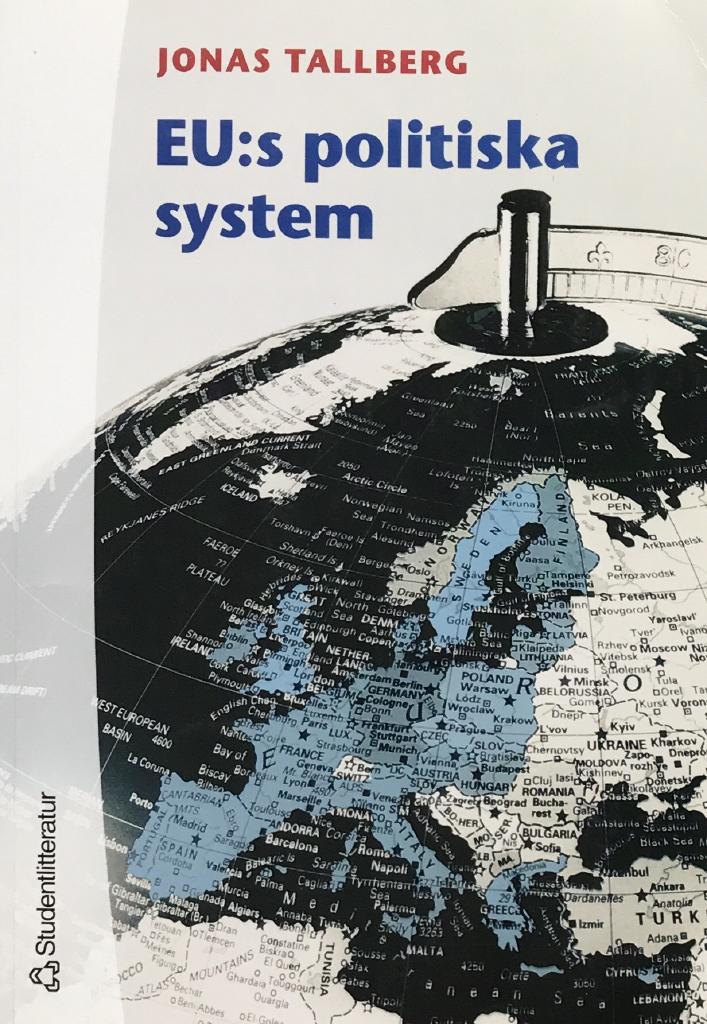 EU:s politiska system; Jonas Tallberg; 2004