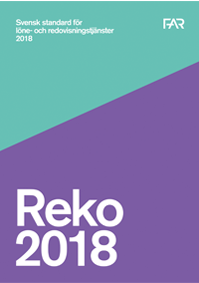 Reko – Svensk standard för redovisnings- och lönetjänster 2018; FAR, Föreningen Auktoriserade revisorer
(tidigare namn), Föreningen Auktoriserade revisorer, FAR SRS, FAR akademi; 2018